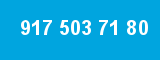 917 503 71 80 917 503 71 80